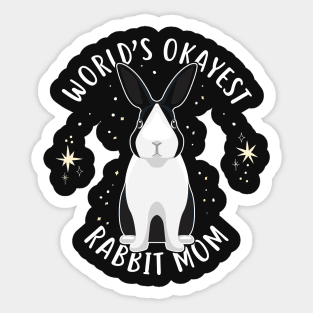 World's Okayest Rabbit Mom Sticker